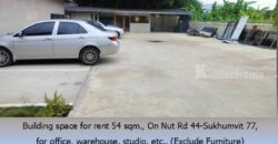 ให้เช่าพื้นที่อาคาร 54 ตรม. ถ.อ่อนนุช 44-สุขุมวิท77 เหมาะเป็น อ๊อฟฟิซ โกดัง สตูดิโอ อื่นๆ ใกล้ BTS อุดมสุข,บางจาก,ทางด่วนสุขุมวิท 62