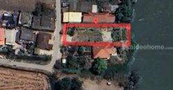 ที่ดินริมน้ำ วิวแม่น้ำท่าจีน – ถมแล้ว ล้อมรั้ว พร้อมปลูกบ้านได้ทันที!
