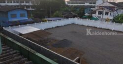 ขายที่ดินกลางเมือง 3 งาน 57 ตรว. พร้อมรั้วคอนกรีต อ.ท่าเรือ จ.อยุธยา