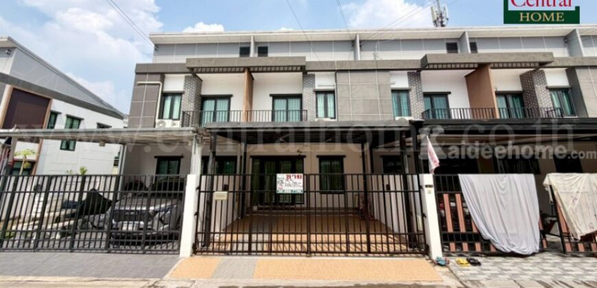 ทาวน์โฮม รัชชา กรีน กาญจนาภิเษก-กันตนา บ้านสวย ถูกที่สุดในโครงการ