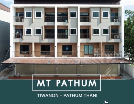 ขายอาคารพาณิชย์ / โฮมออฟฟิศ 4 ชั้น โครงการ MT ปทุมธานี ข้าง รพ.เซนต์คาร์ลอส ตรงข้ามตลาดพูนทรัพย์