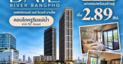 reference baie river bangpho คอนโดหรู ทำเลบางโพ พร้อมวิวโค้งแม่น้ำเจ้าพระยา โทร 082-9946364